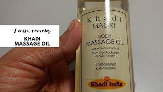 Khadi Mauri body massage oil- Review | 1 min reviews