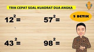 TRIK CEPAT Kuadrat Dua Digit Angka Sembarang | Walikelas Pembelajar