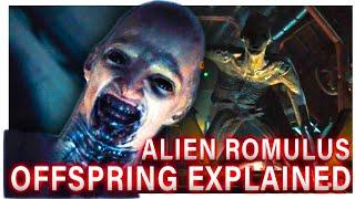 The HORRIFICALLY DEFORMED Offspring In ALIEN ROMULUS Explained