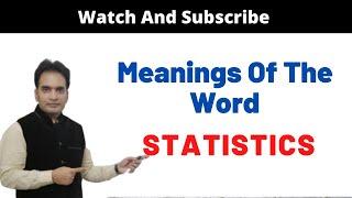 Muhammad Usman | Meaning Of Statistics, Meaning of the Word Statistics, In Urdu | Hindi | English