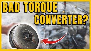 6 Bad Torque Converter Symptoms and Replacement Cost | Signs Torque Converter is BAD