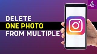 How To Delete One Picture From Multiple Pictures On Instagram