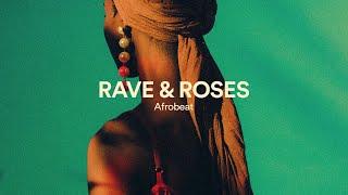 Afrobeat, Afropop W/Hook Latin Type Beat Wizkid ("Rave & Roses")