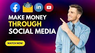 How To Make Money Through Social Media In 2022 | Earn from Social Media || Earn By Yourself