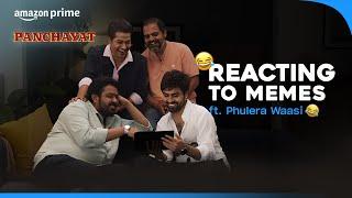 Cast of Panchayat React to Memes! | Jitu Kumar, Faisal Malik, Chandan Roy, Durgesh Kumar