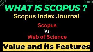 What is Scopus | Scopus Indexed Journals |