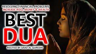 BEST DUA TO RESOLVE FINANCIAL PROBLEMS AND INCREASE RIZQ, MONEY AND WEALTH