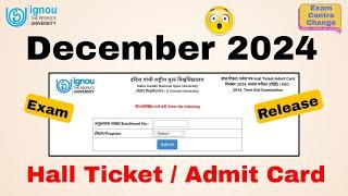 IGNOU Hall Ticket Download 2024 | admit card 2024 | kaise download karen ? | photo problem | #ignou