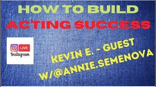 Actor Show Business Help: Building Actor Career Success (w/Annie Semenova)