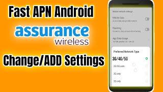 Assurance wireless APN Settings for Android 3G/4G/5G