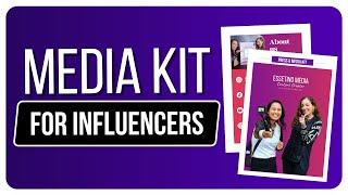 What to Include in Your Media Kit for Influencers & Social Media Content Creators