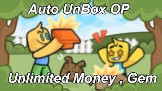 Unboxing Simulator Auto UnBox, Unlimited Money, Gem | ROBLOX SCRIPT/HACK