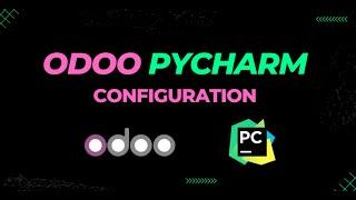 How to Configure/ Setup ODOO in PyCharm  Windows 10/11 - 2023