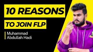 10 Reasons To Join FLP | Forever Living Products | Muhammad Abdullah Hadi