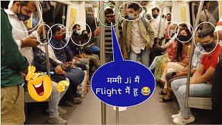 मम्मी Ji मैं Flight मैं हू  prank in metro|| Funny Dialogue|| Eshu S Prank