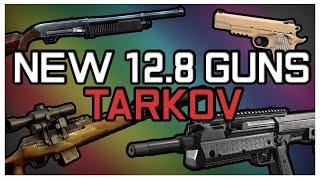 Testing The New 12.8 Guns | Escape From Tarkov | Suppressed Hunter, RFB, Flashbang shells...