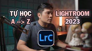 Học Lightroom 2023 Chi Tiết | Nắm Vững Nguyên Tắc Hoạt Động Các Thanh Công Cụ Hiệu Chỉnh Màu Sắc.