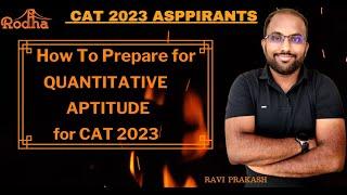 How to Prepare for Quantitative Aptitude for CAT 2023 I Headstart MBA 2023 I AIM 99 Percentile