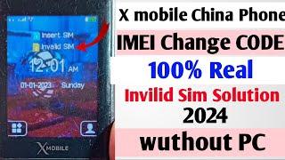 X Mobile imei Change New Code invalid sim Problem Solution One Code 2024