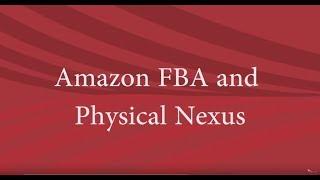 Amazon FBA and Physical Nexus