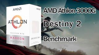 AMD Athlon 3000G Destiny 2 Test CPU (Stock/OC/GPU/iGPU) Radeon Vega 3 Benchmark HD 7870 Low Specs