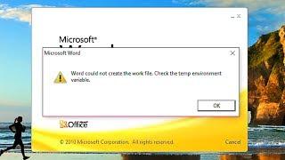 Word Could not Create Work File. Check The Temp Environment variable Error..