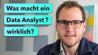 Was GENAU macht ein Data Analyst?