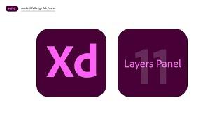 How to work with Layers Panel in Adobe Xd (Everything you need to Know)