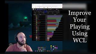 How to Improve Your DPS With WarcraftLogs