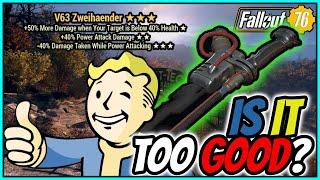 Fallout 76 : The V63 Zweihander!! is it too good for a better First Star!?