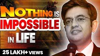 Nothing is Impossible in Life | Success Tips Through Sonu Sharma | Sonu Sharma