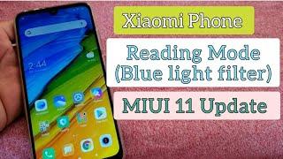 How to use Blue light filter (Reading Mode) Xiaomi phone MIUI 11 update