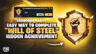 Easiest way to complete "Will Of Steel" Hidden Achievement |  PUBG MOBILE