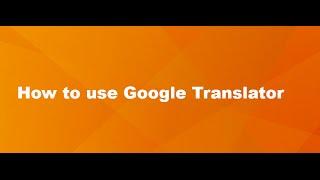 How to use Google Translator on Google Chrome?