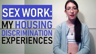 My Housing Discrimination Experiences (Sex Worker)