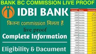 idbi bank bc commission live proof | Idbi bank Csp Commission Chart | idbi bank csp commission ||