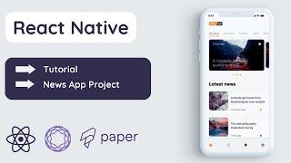React Native Course | Build a Complete News App Project