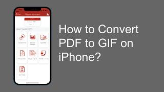 How to Convert PDF to GIF on iPhone?