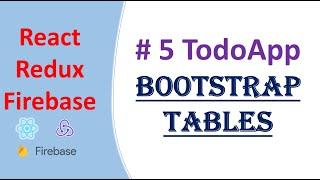 Bootstrap Tables #5 | react-redux-firebase