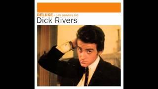 Dick Rivers - Bien trop court (Life’s Too Short)