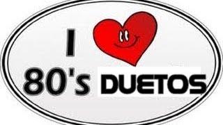 Románticas - 80's Duetos  (Love songs)