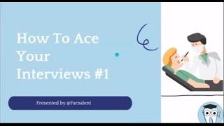 How to ace your dental interviews webinar
