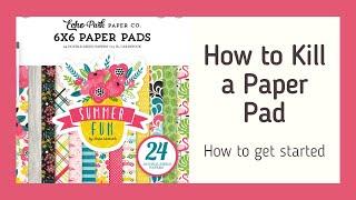 New Series!!! How to Kill a Paper Pad! - Getting started