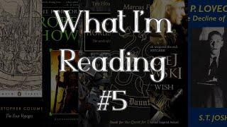 What I'm Reading #5: W40k, Politics, Witcher, REH, Columbus