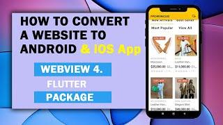 How to Convert Websites to Android and iOS Apps with Flutter WebView 4
