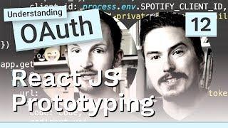 Understanding OAuth with the Spotify API - #12 React JS prototyping