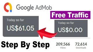 EARN MONEY  with Google Admob ads 2023 ($100 a Day) ! Free Traffic for Game Downloads & Install