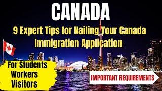 Tips for a Successful Immigration Application│Canada Immigration 2024