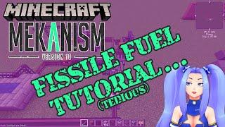 Mekanism v10 Fissile Fuel Tutorial (Minecraft)