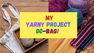 My Yarny Crochet Project Go Bag #CrochetOnTheGo